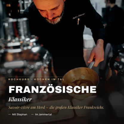 Kochkurs Französische Klassiker 2027 mit Stephan Schnieder