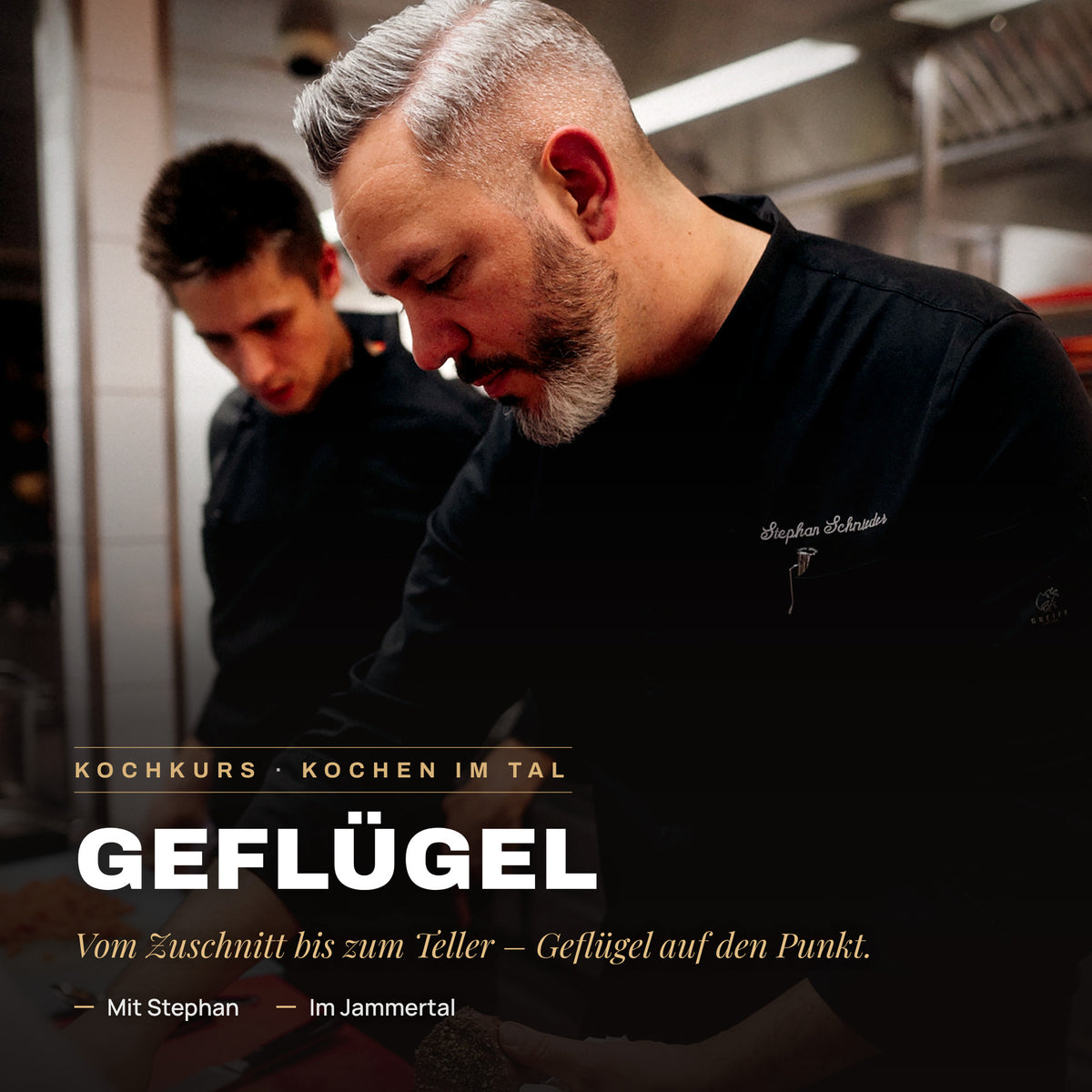 Geflügel Kochkurs 2027 mit Stephan Schnieder